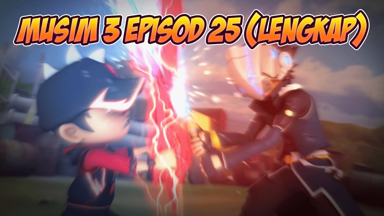BoBoiBoy Musim 3 Episod 25: Antara Kawan & Lawan (LENGKAP) | BoBoiBoy Musim 3