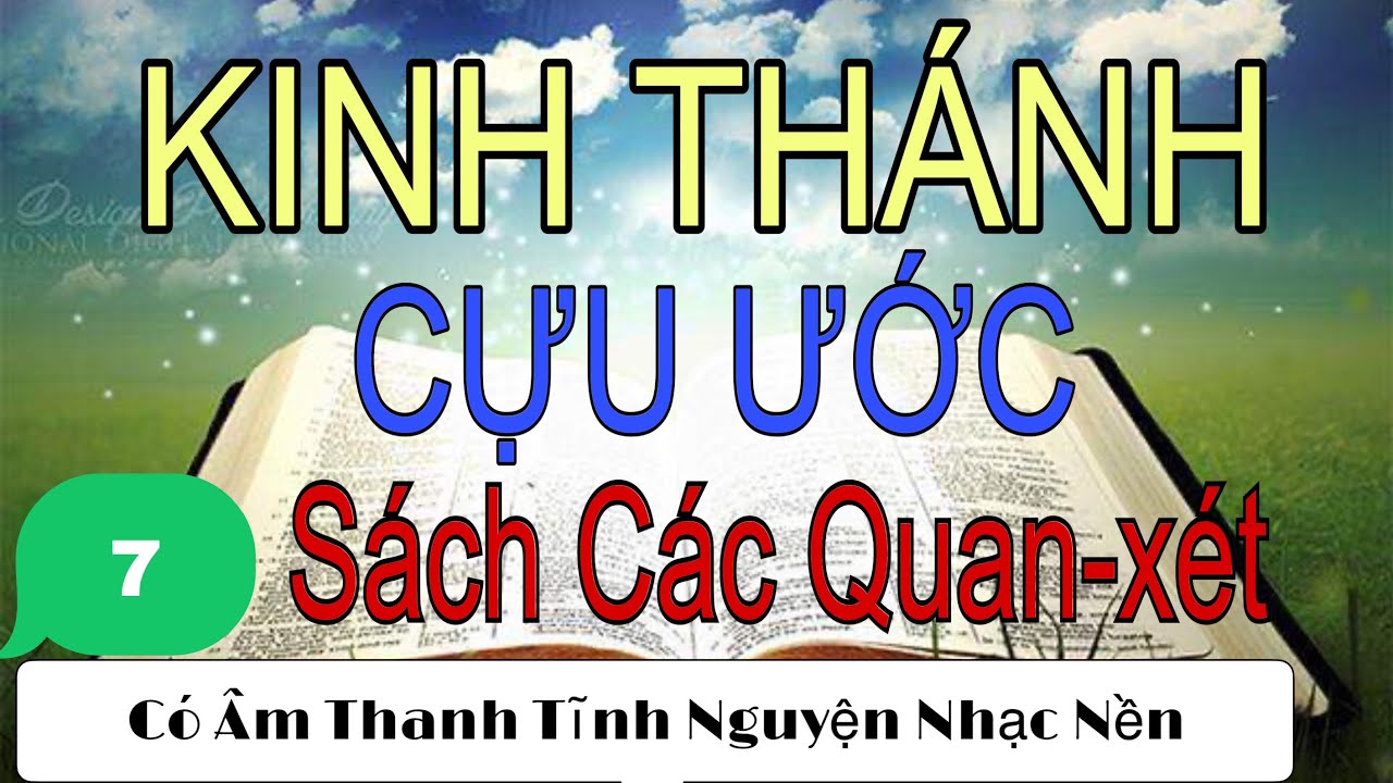 Sách Các Quan Xét | Kinh Thánh Cựu Ước | Kinh Thánh Trọn Bộ