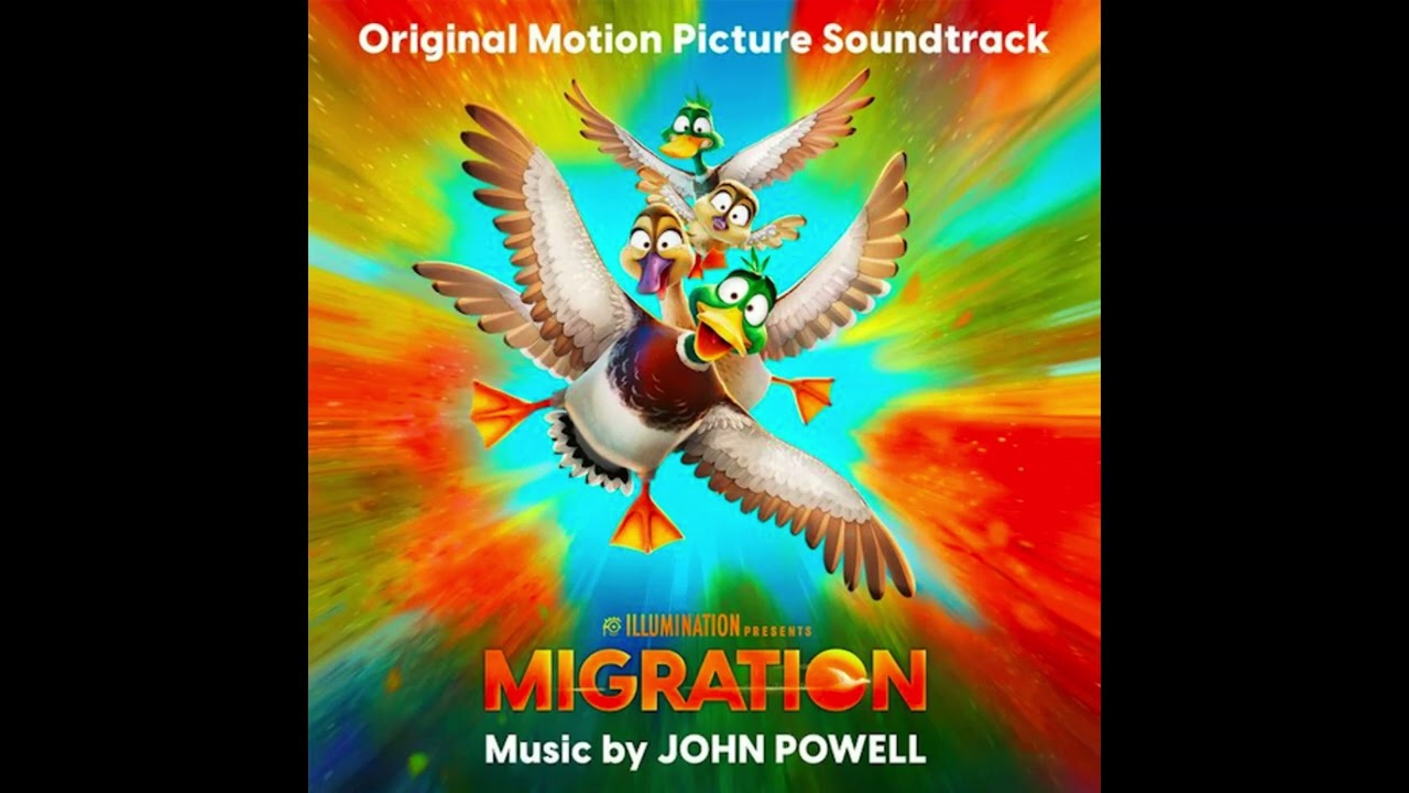 Migration | Score by John Powell | Wave 5 (EXCLUSIVE)