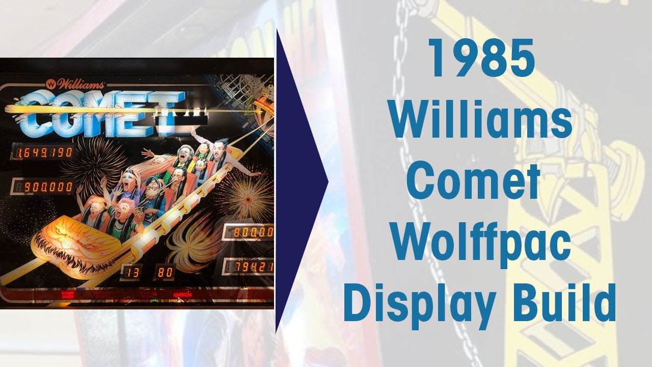 1985 Williams Pinball Comet Wolffpac Display Build Pinball Repair #williams #pinball #comet