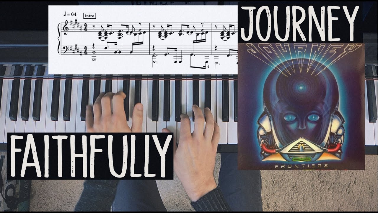 Faithfully - Journey | solo piano cover (sheet music)