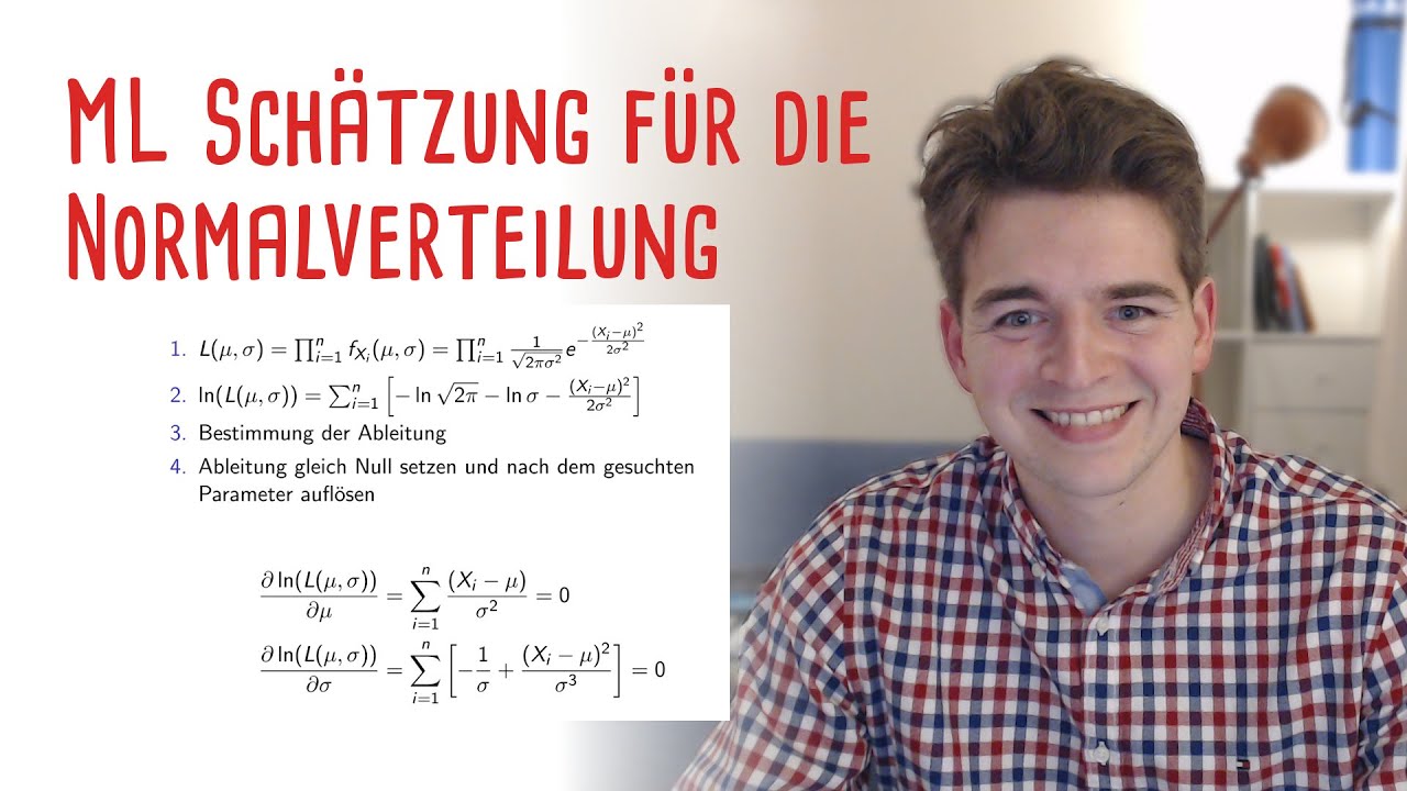 Was ist der Maximum Likelihood Sch&auml;tzer der Normalverteilung? 🤓
