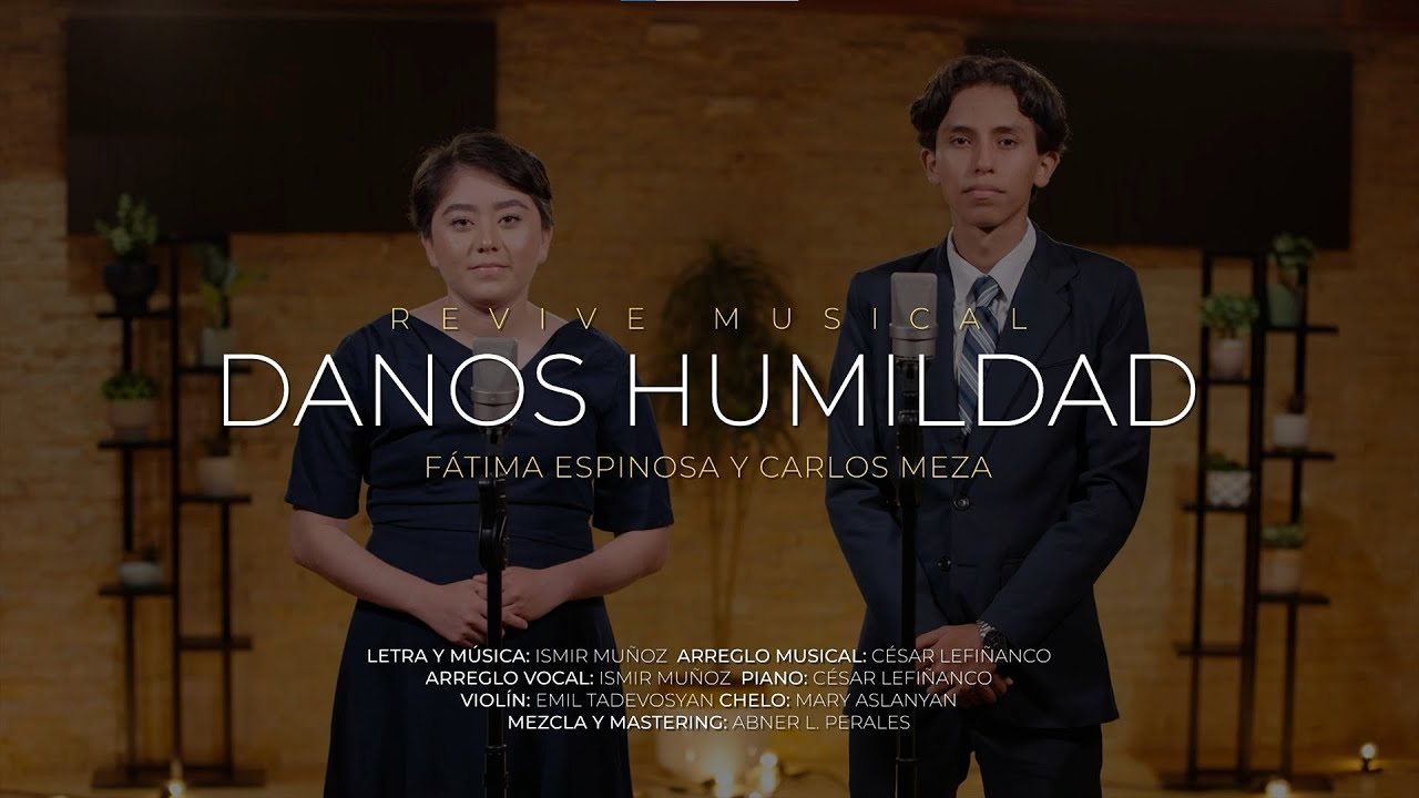 Danos humildad | Tema 1 | Revive Musical
