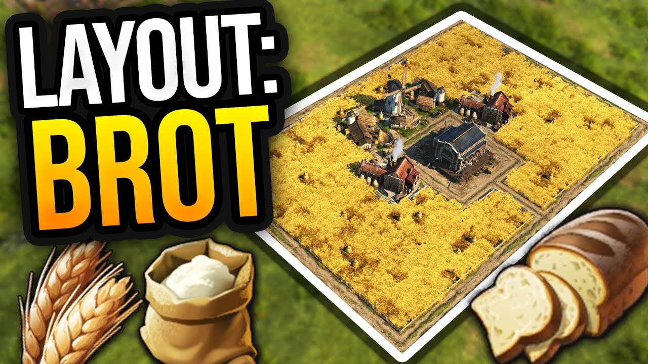 ⚓ Anno 1800: Brot Layout (Einfach und Effizient) Tutorial