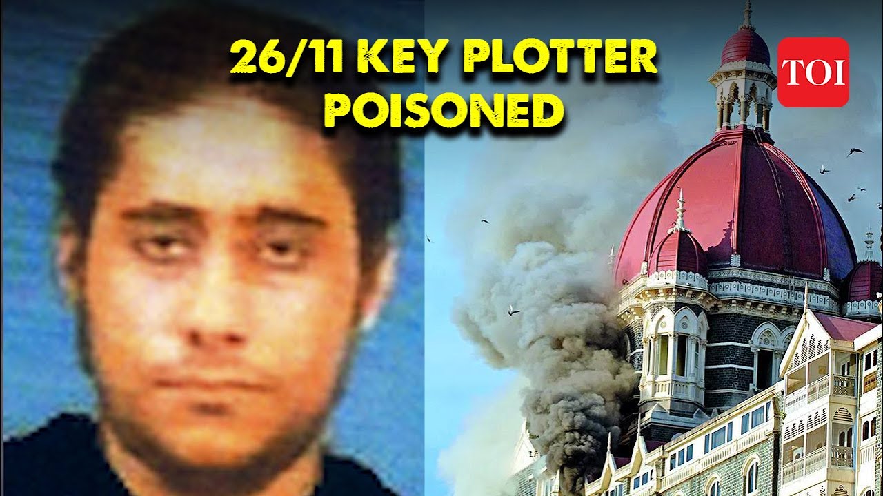 Sajid Mir, 26/11 Mumbai Attacks Key Plotter poisoned inside Pakistan jail, Who Poisoned Sajid Mir?