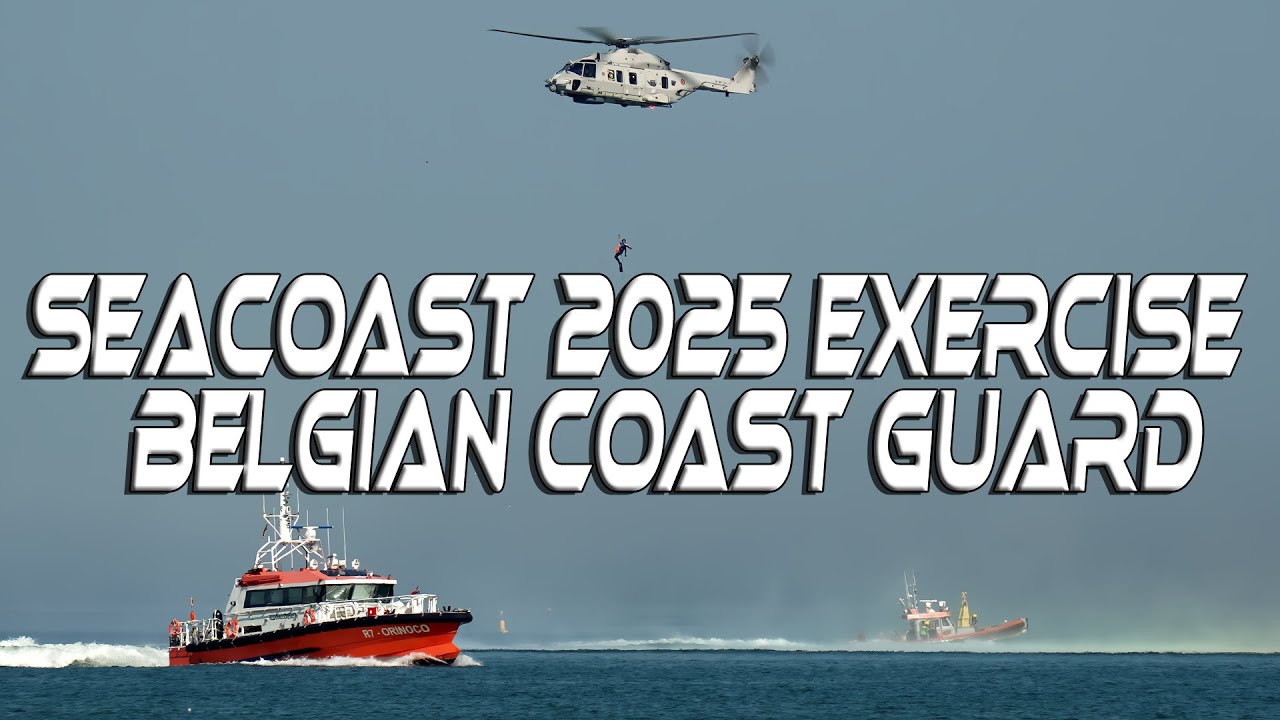 Seacoast 2025 Exercise  Belgian Coast Guard  4K