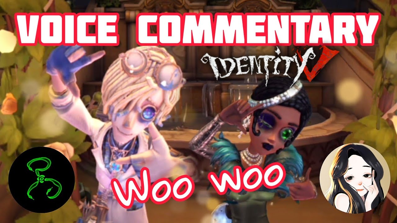 @Bleber VOICE COMMENTARY 😱😱 Woo woo~ Kiting while chatting! Identity V