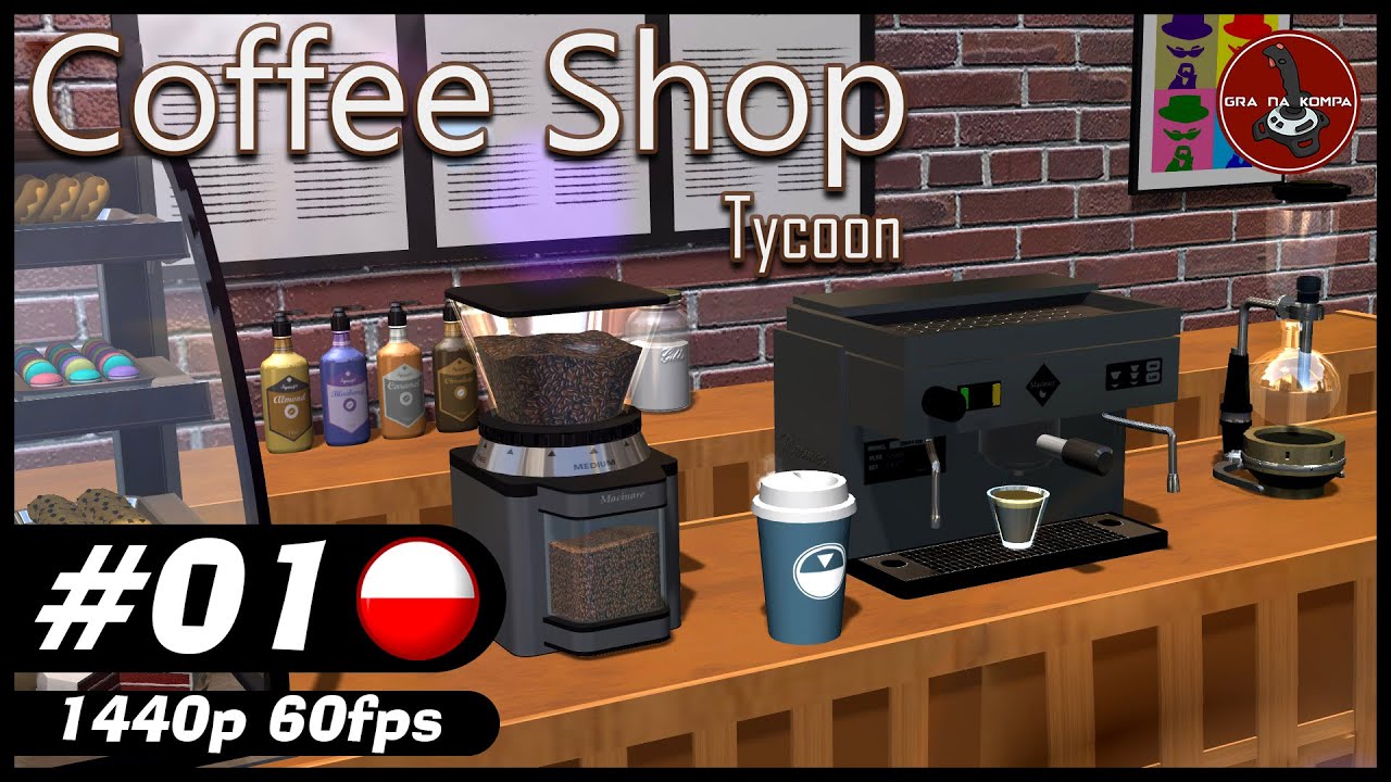 Kawiarniany biznes | #1 | Coffee Shop Tycoon