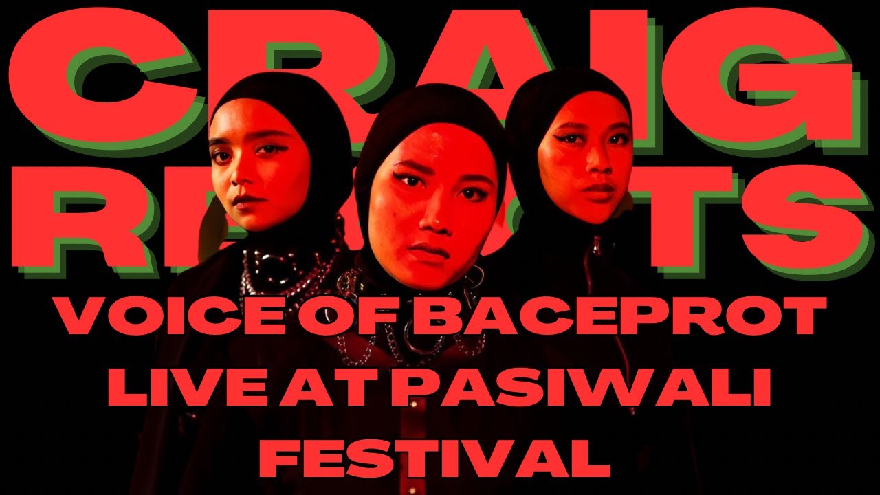 VOICE OF BACEPROT LIVE FROM PASIWALI FESTIVAL - CRAIG REACTS