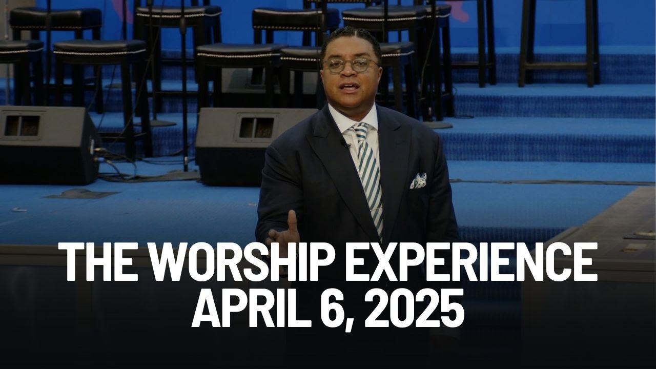 The Worship Experience with the Prophet, Bishop Clarence E. McClendon - April 6, 2025
