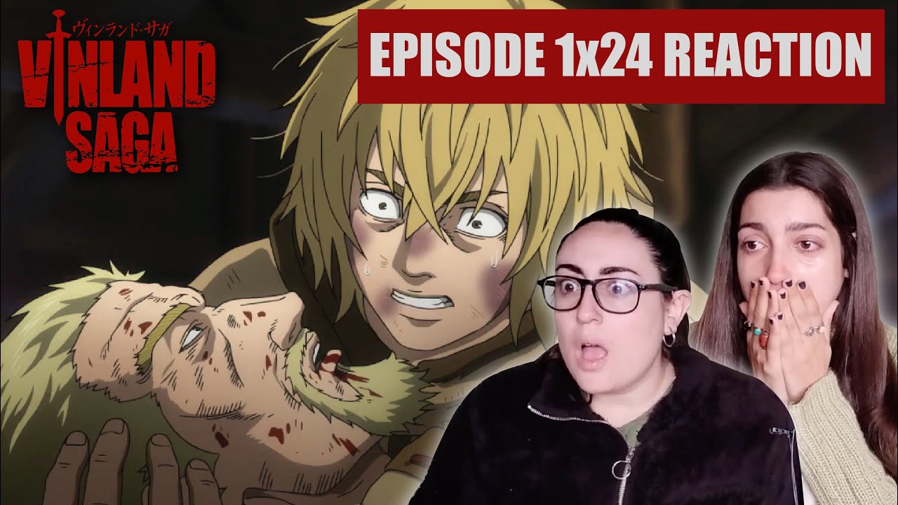 SISTERS react to VINLAND SAGA 1x24 - 