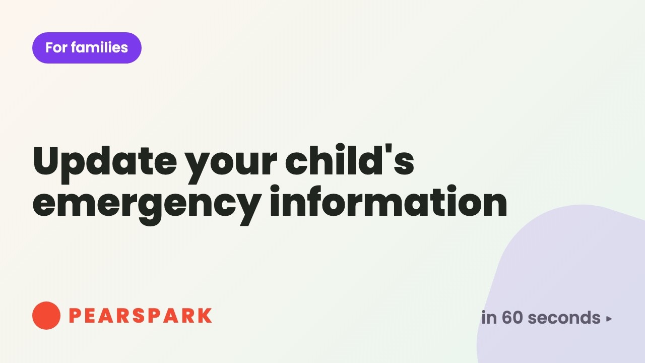 How to update your child's emergency information | Pearspark in 60 seconds