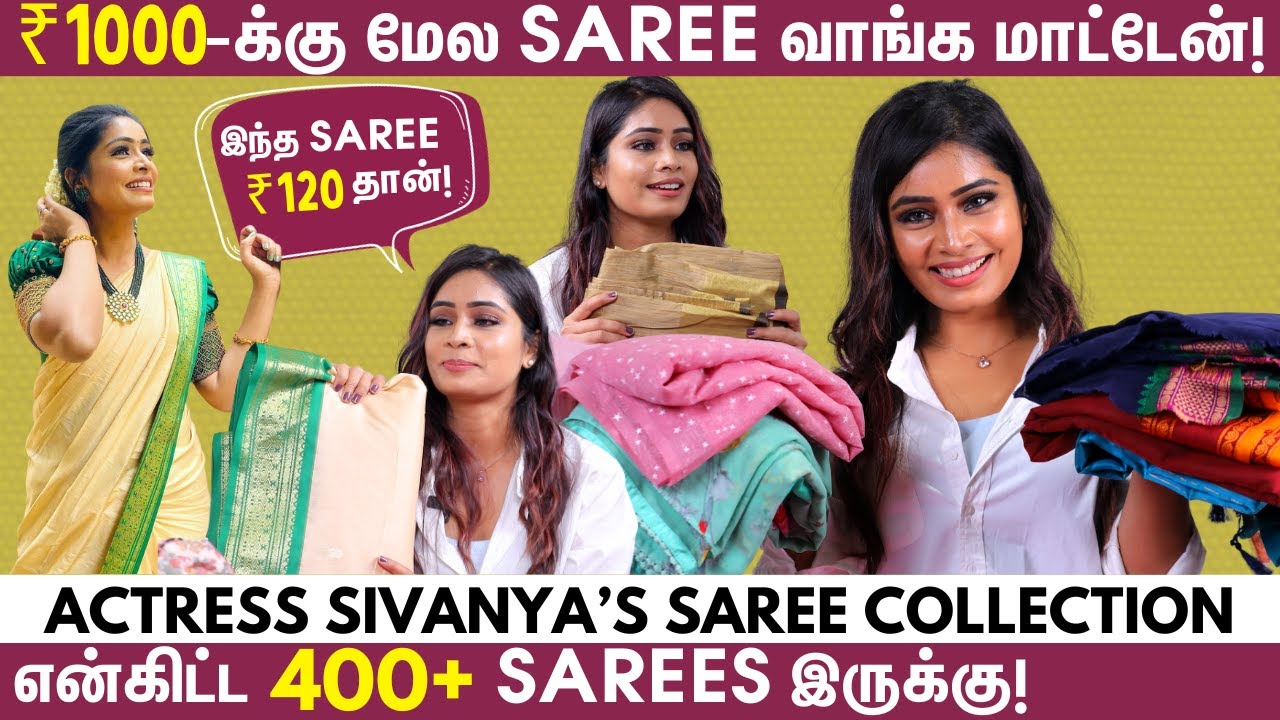 இத Follow பண்ணா Saree-ல பாக்க வேற Level-ஆ இருப்பீங்க! - Actress Sivanya's Saree Collection | Styling
