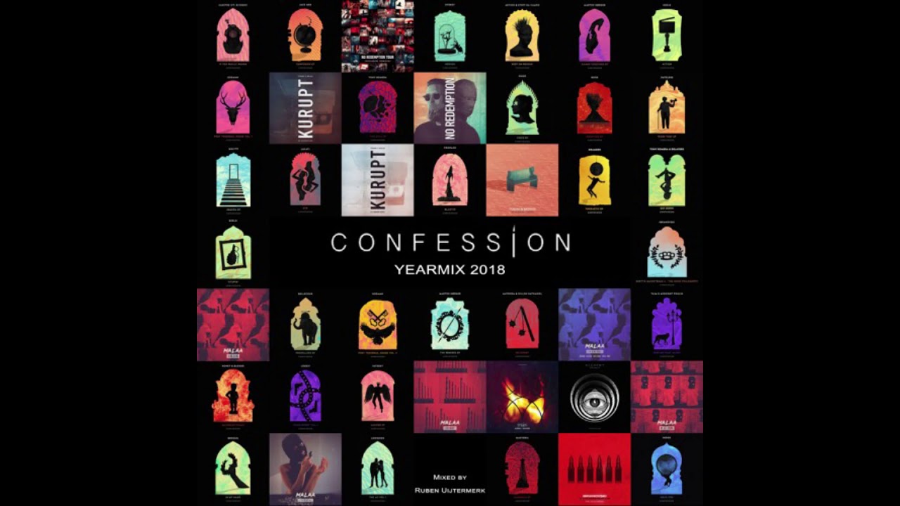 Confession Label 2018 Yearmix -- Mixed by Ruben Uijtermerk