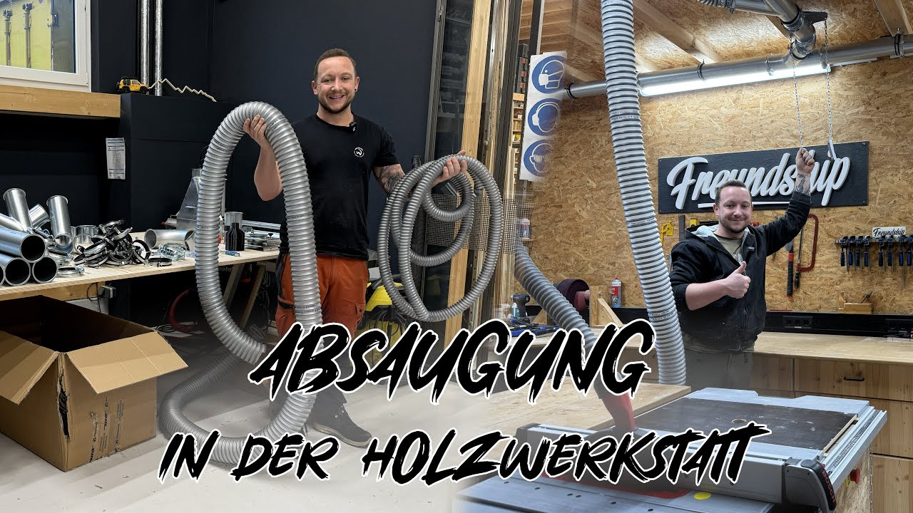Profi Absauganlage für die Holzwerkstatt selber bauen! Freundships Woche