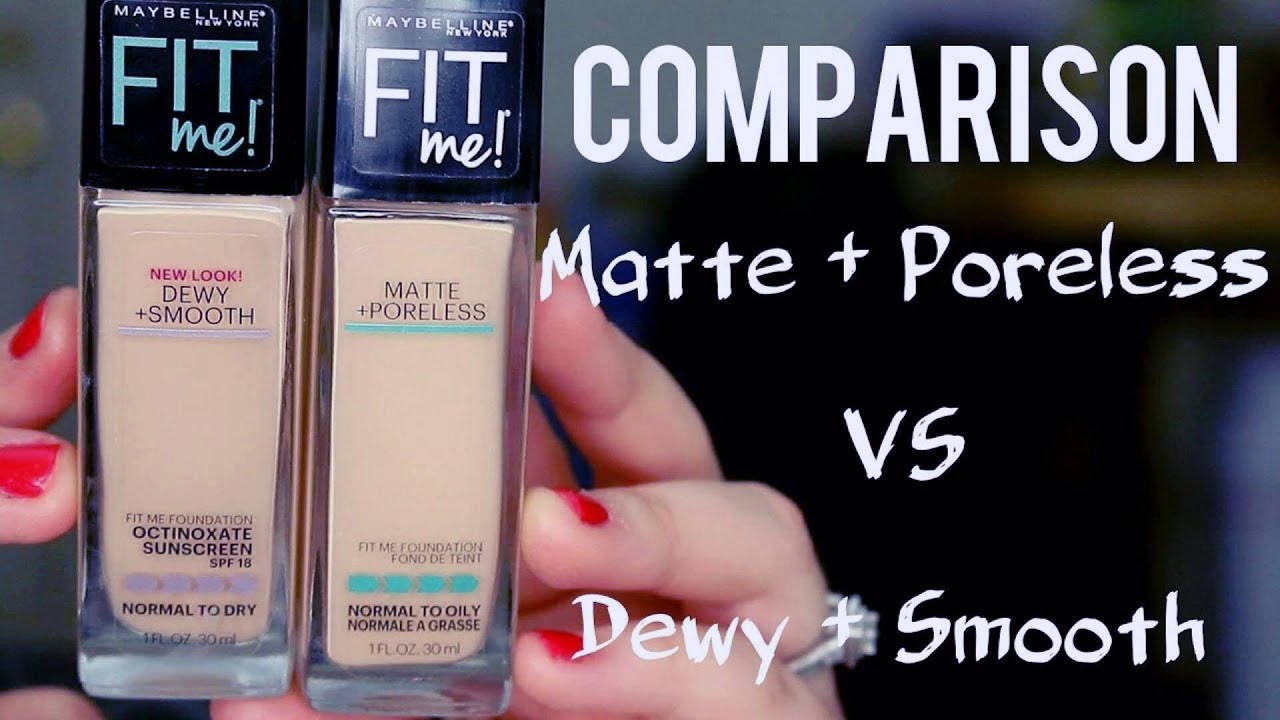 Maybelline FIT ME Foundations Comparison  | DEWY & SMOOTH vs. MATTE & PORELESS