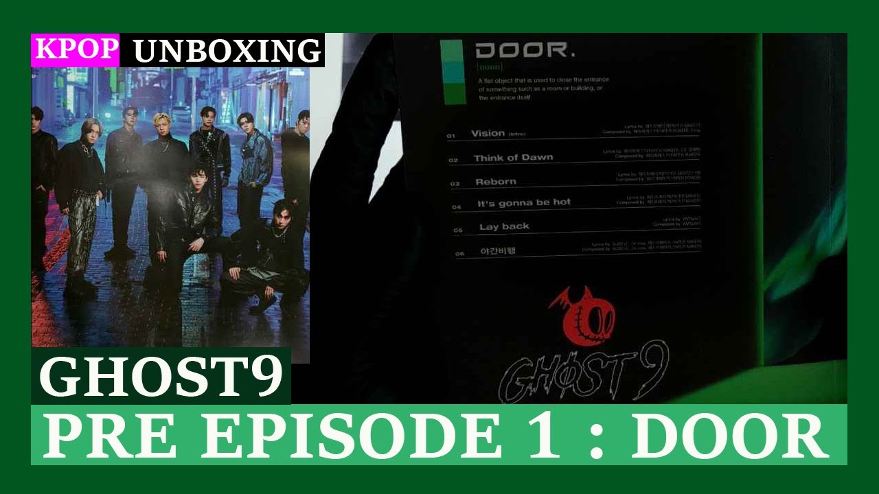 Unboxing GHOST9 [PRE EPISODE 1 : DOOR] 고스트나인 1st mini album Kpop Unboxing 케이팝 언박싱
