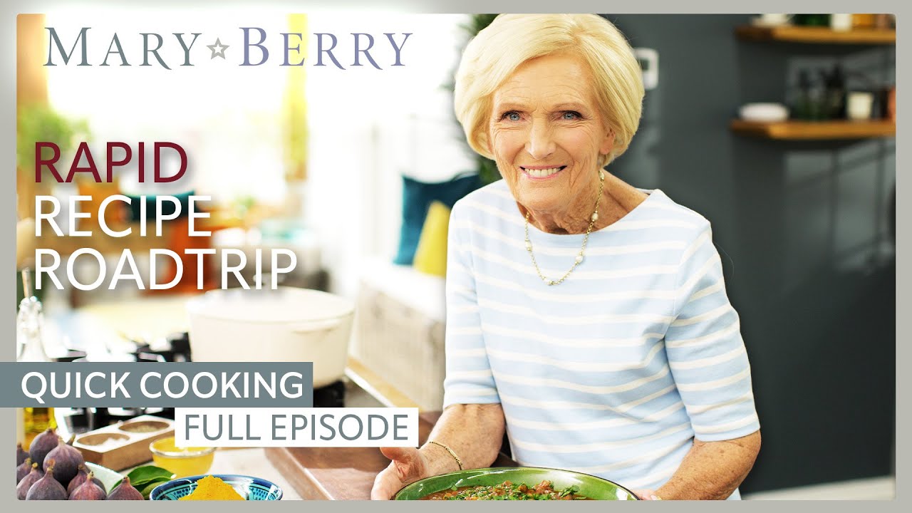 A Journey Across The World | Mary Berry's Quick Cooking | Full Season | Mary Berry