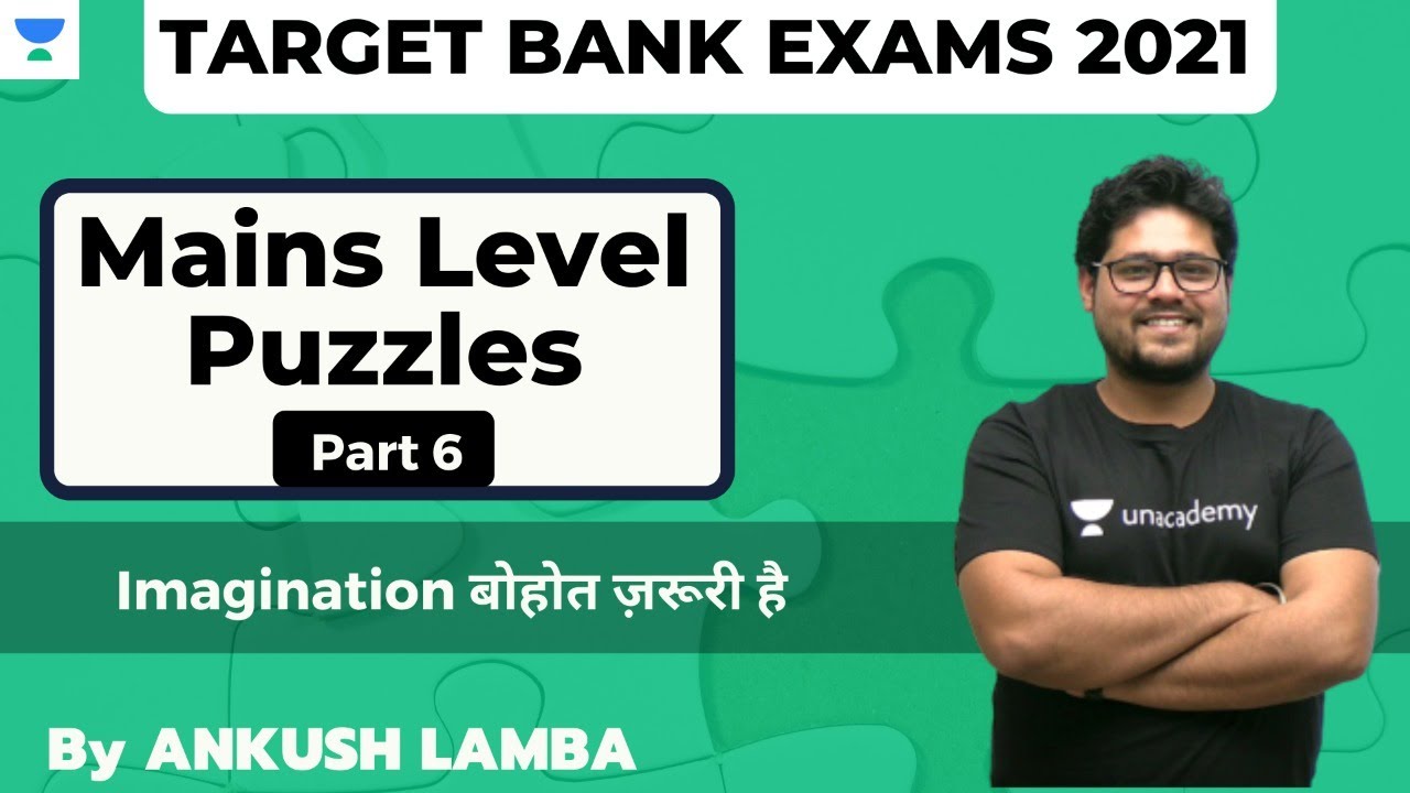 Mains Level Puzzle for Bank Exams - Set 6| Ankush Lamba