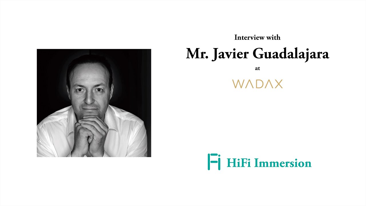 Interview with Mr. Javier Guadalajara at WADAX S.A.