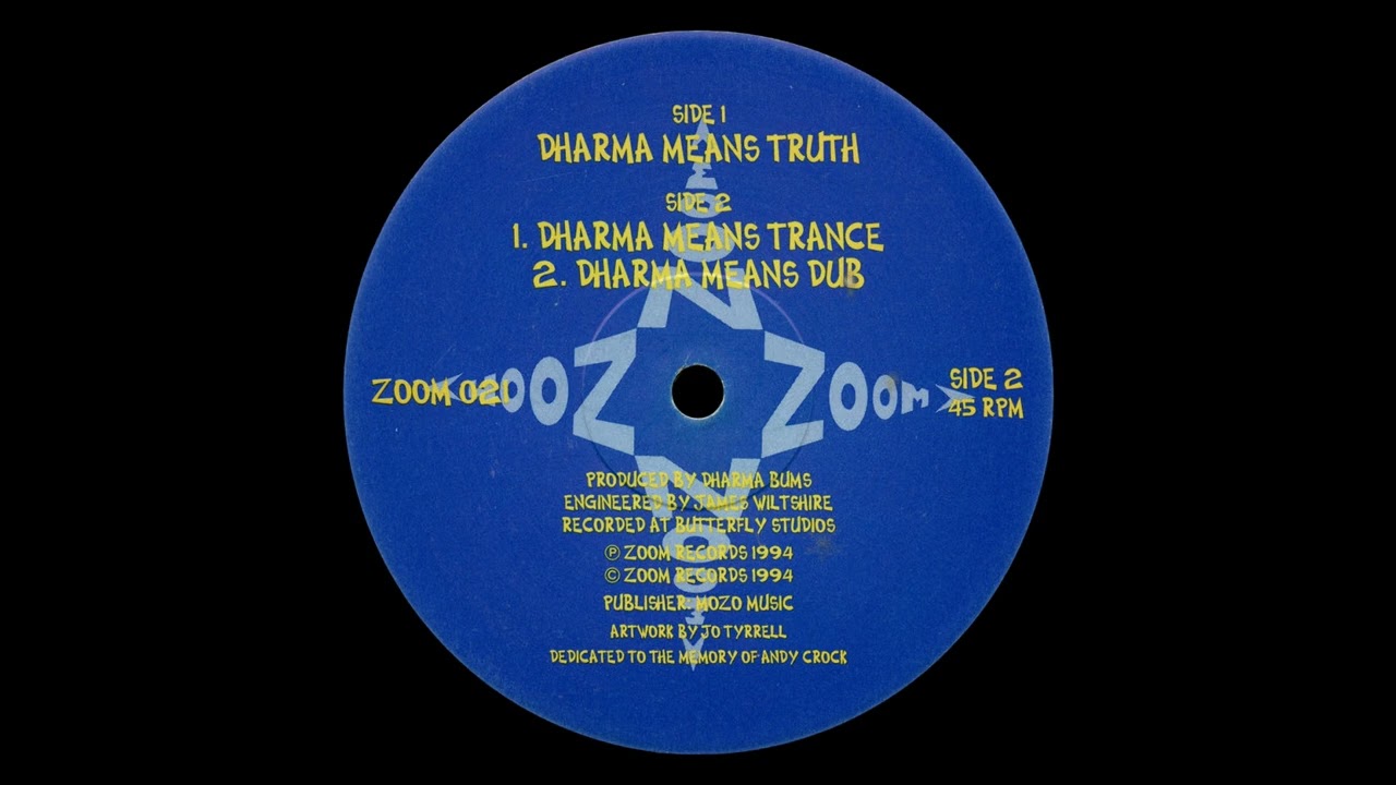 Dharma Bums - Dharma Means Truth [HQ Vinyl Rip]
