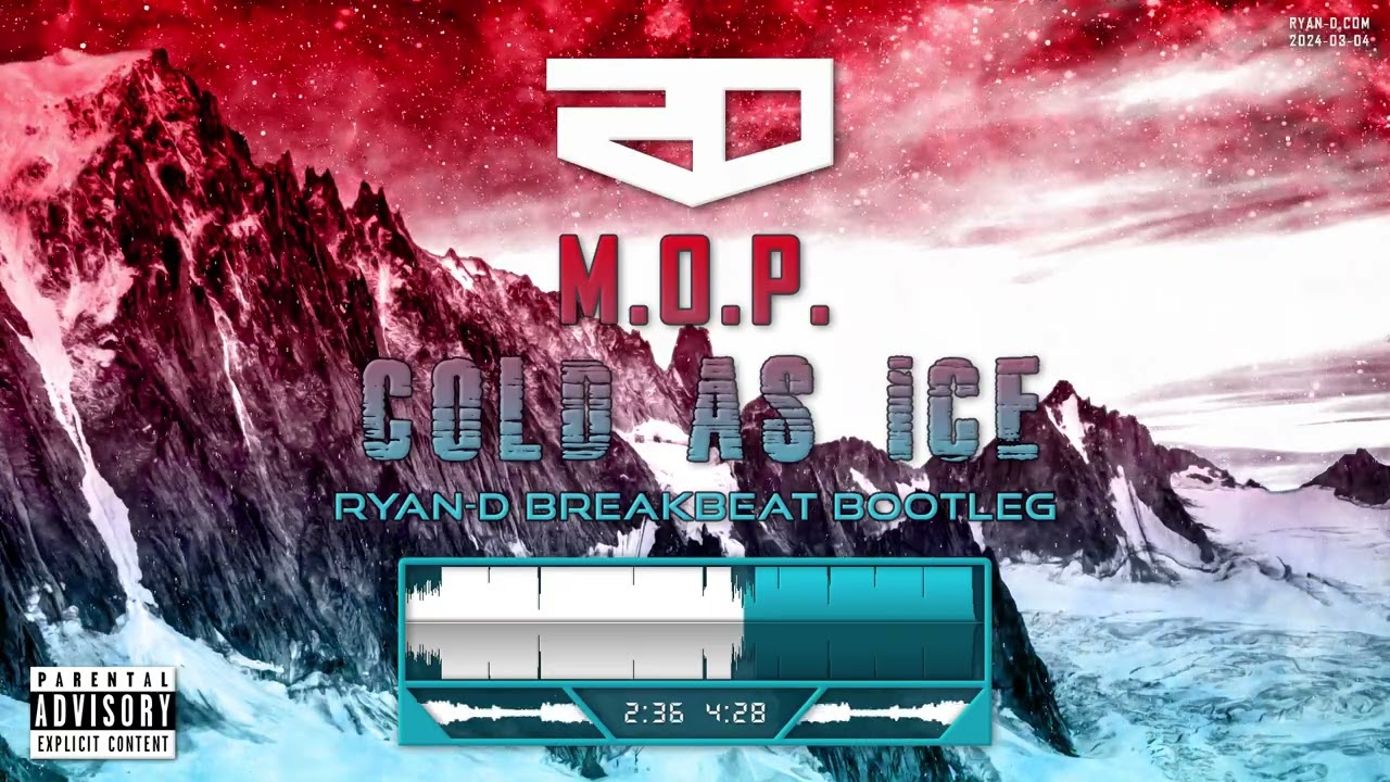 M.O.P. - Cold As Ice (Ryan-D Breakbeat Remix)
