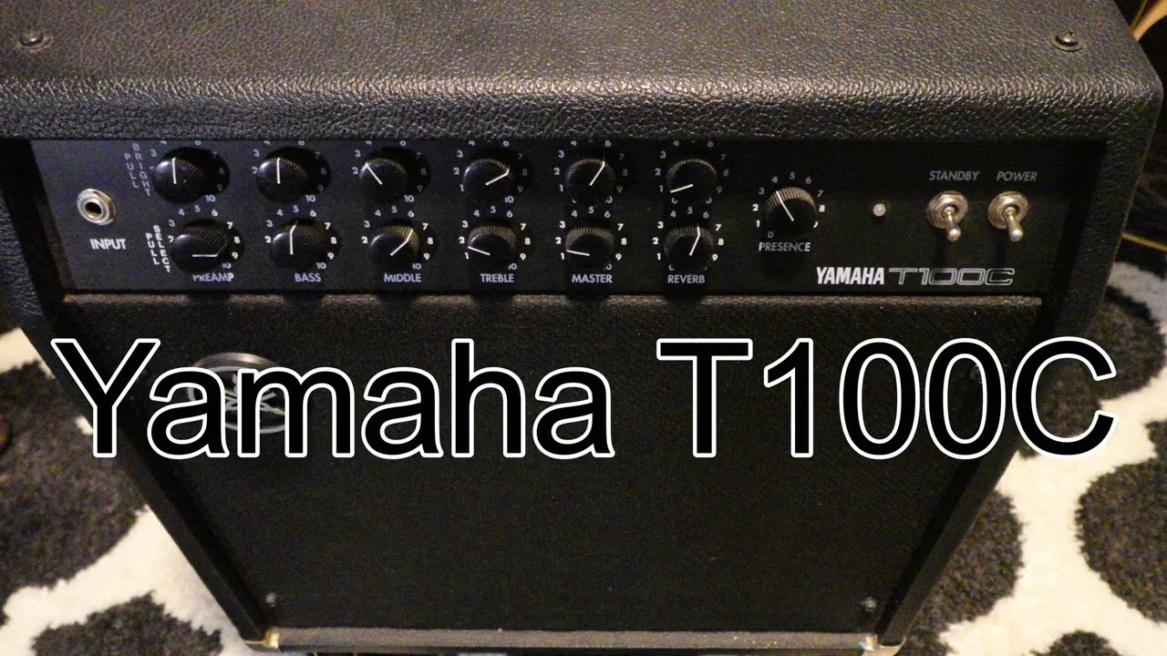 Yamaha T100C Tube Guitar Amplifier - My Amps Part 1
