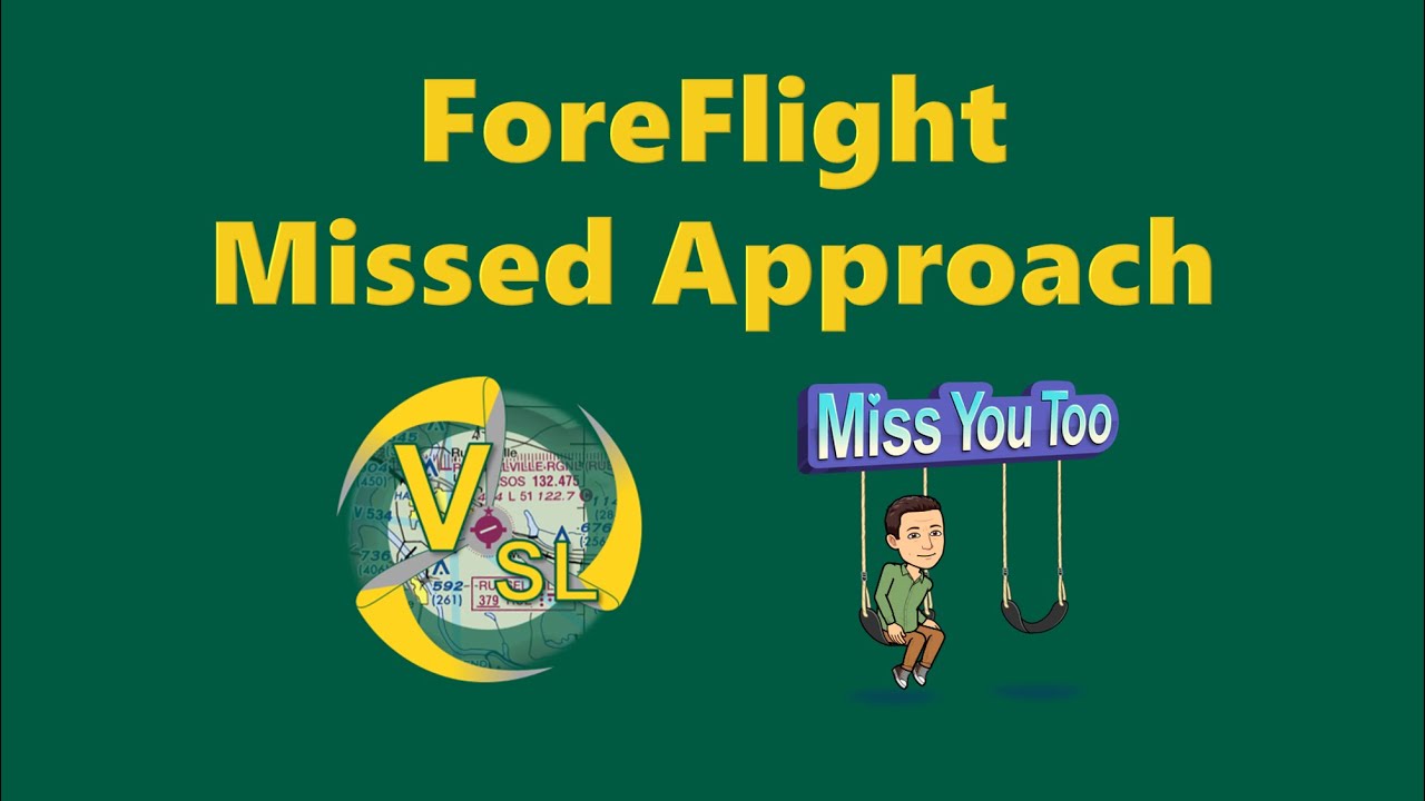 ForeFlight Missed Approach