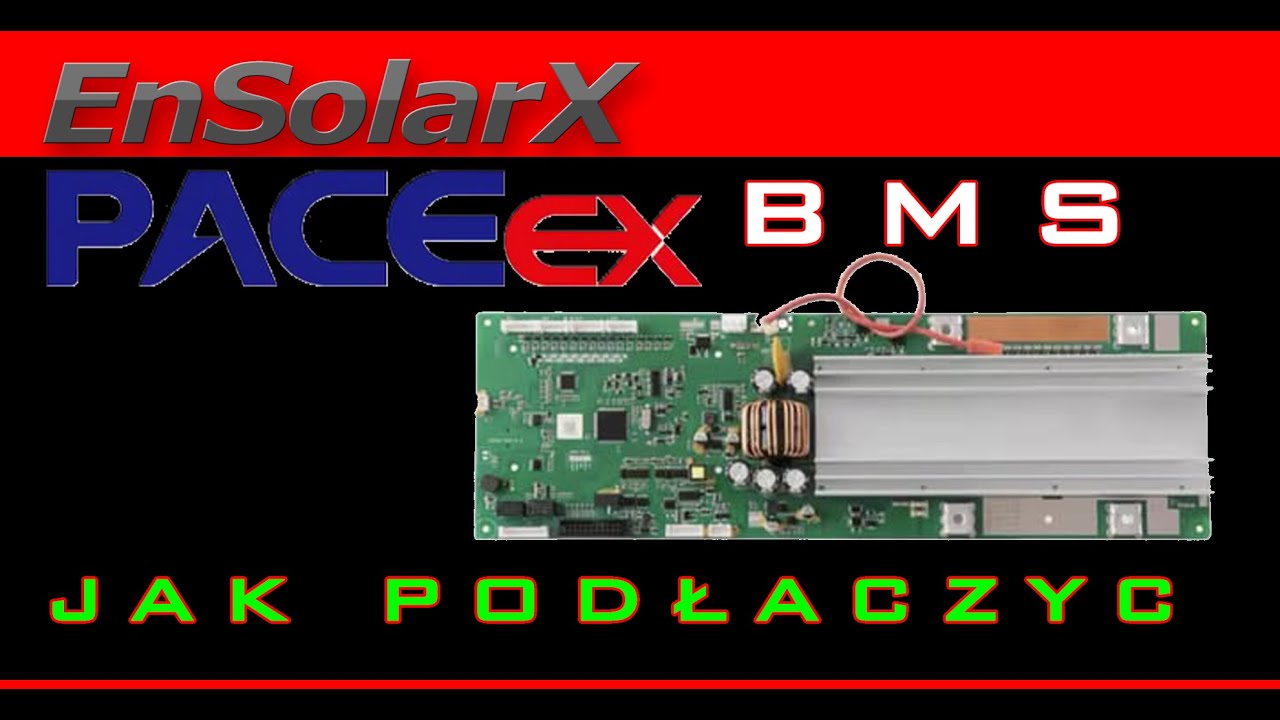 PACE BMS działa z ENSolarX – jak go ustawić?