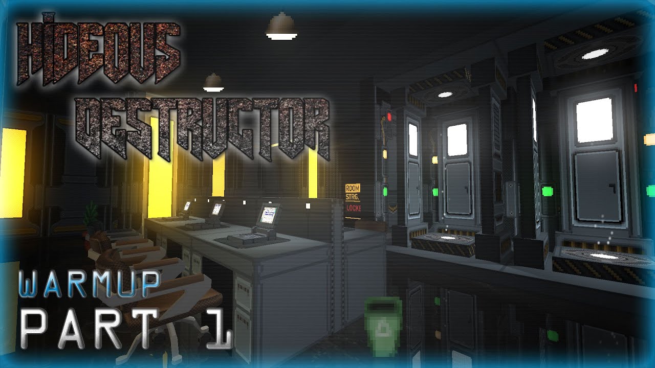 Hideous Destructor 4.11.3d | Warmup | No Failure Runs | Part 1