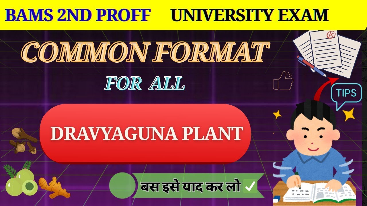 Dravyaguna plant trick Common format for University exam|Dravyaguna best answer pattern|BAMS 2nd