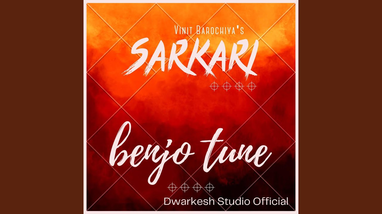 Sarkari Benjo Tune (feat. Vinit Barochiya)