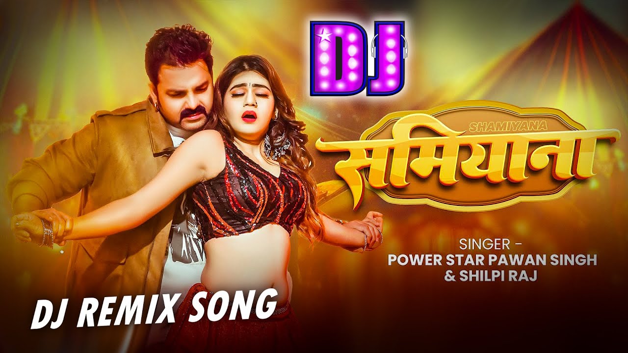 समियाना - Dj Remix | 