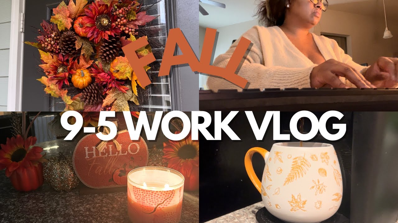 🍁FALL 9-5 WORK VLOG🍂 | WFH | SLOW COZY MORNING🕯️