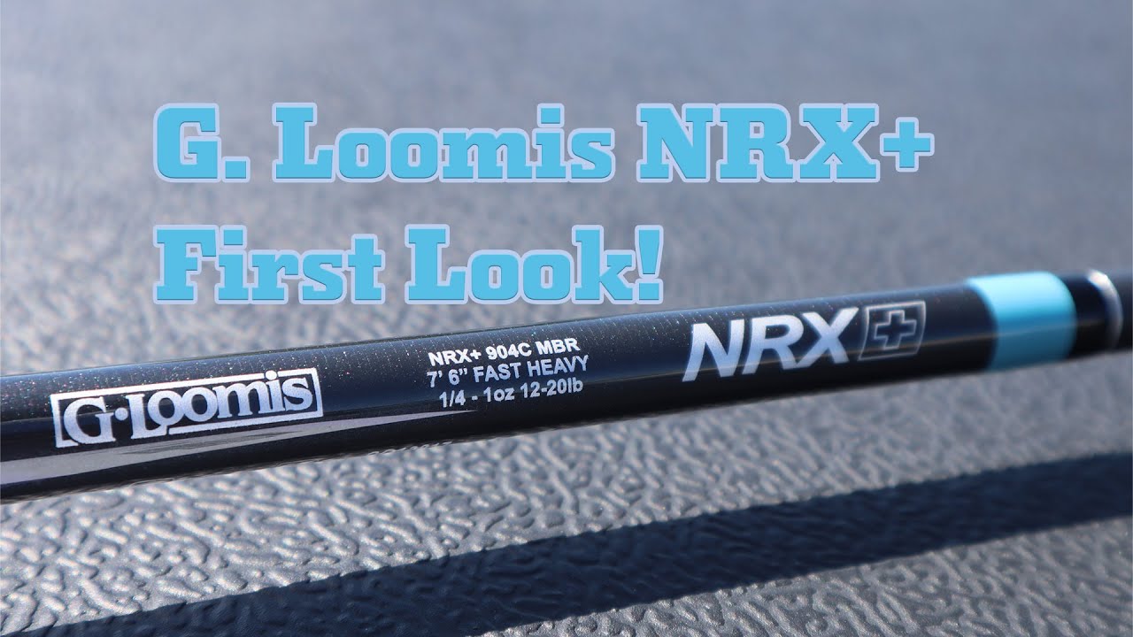 G. Loomis NRX+ First Look! 904c MBR