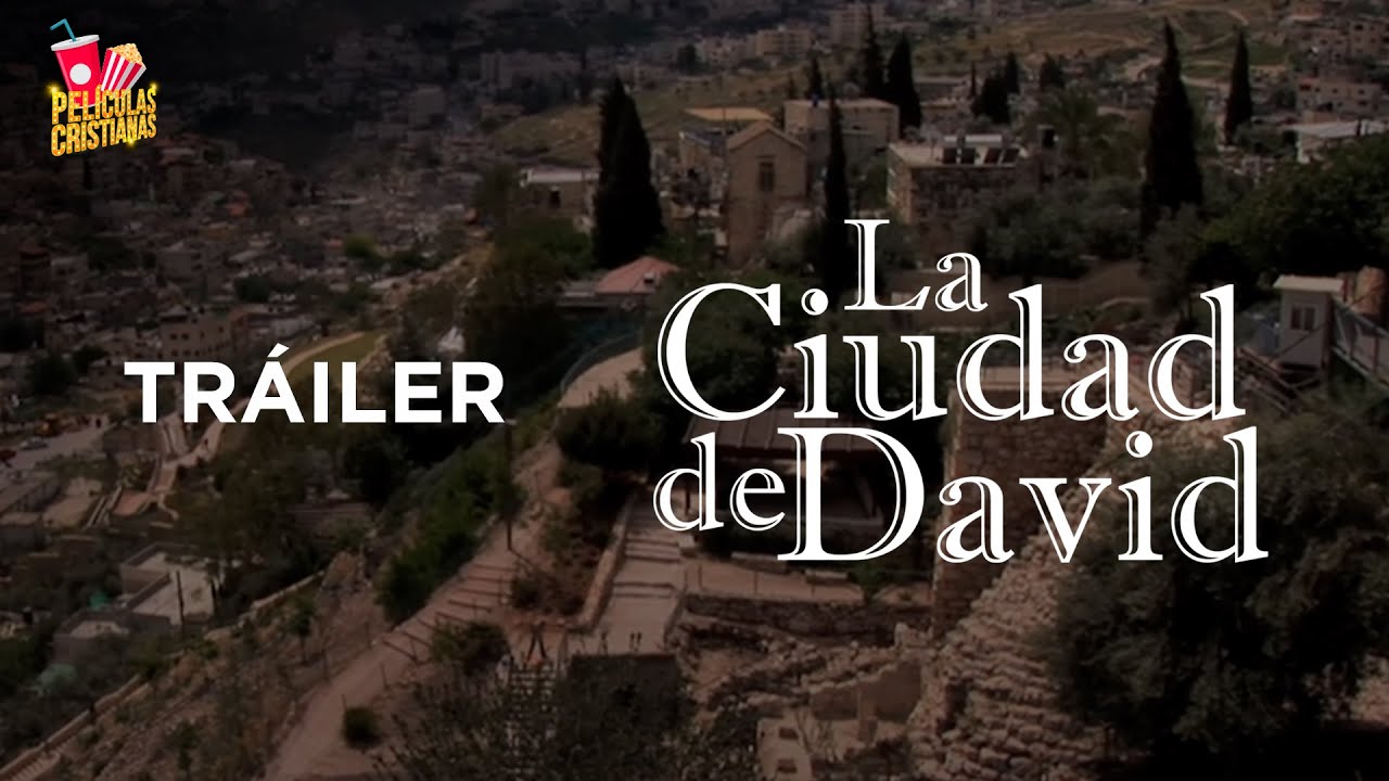 Tr&aacute;iler Oficial I La Ciudad De David
