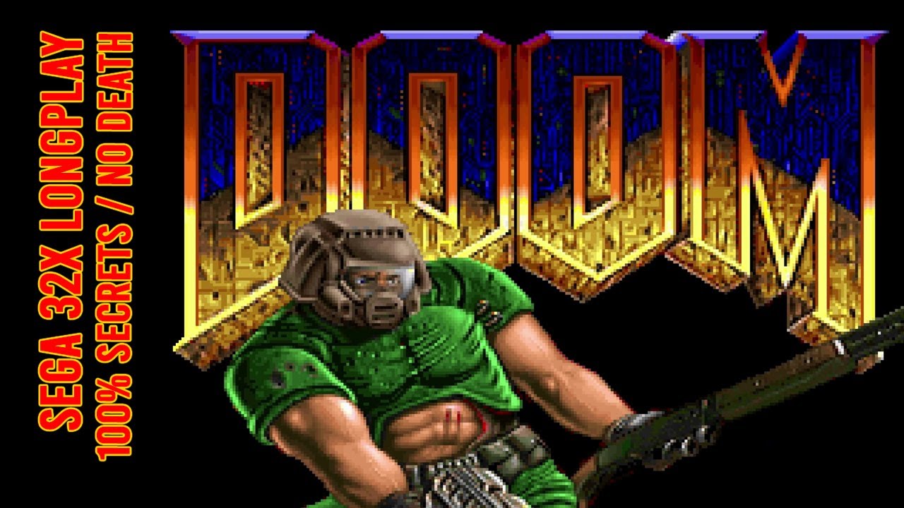 DOOM (Sega 32X) (1994) - Longplay [100% Secrets / No Death] (uncommented)