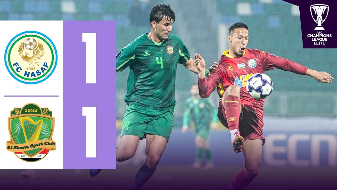 PFC Nasaf 🇺🇿 vs Al Shorta 🇮🇶 | Highlights | AFC Champions League Elite™