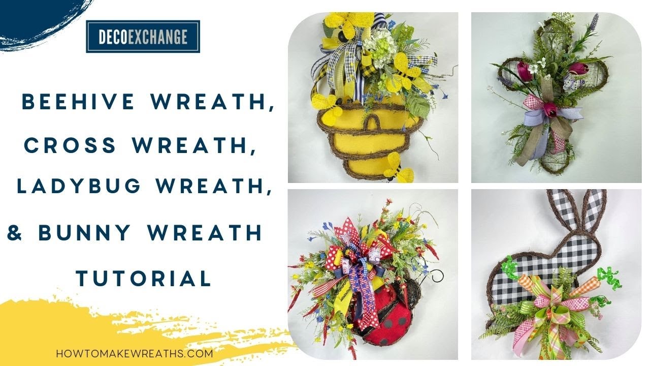 Beehive Wreath, Cross Wreath, Ladybug Wreath, and Bunny Wreath Tutorial | Live Replay - DecoExchange