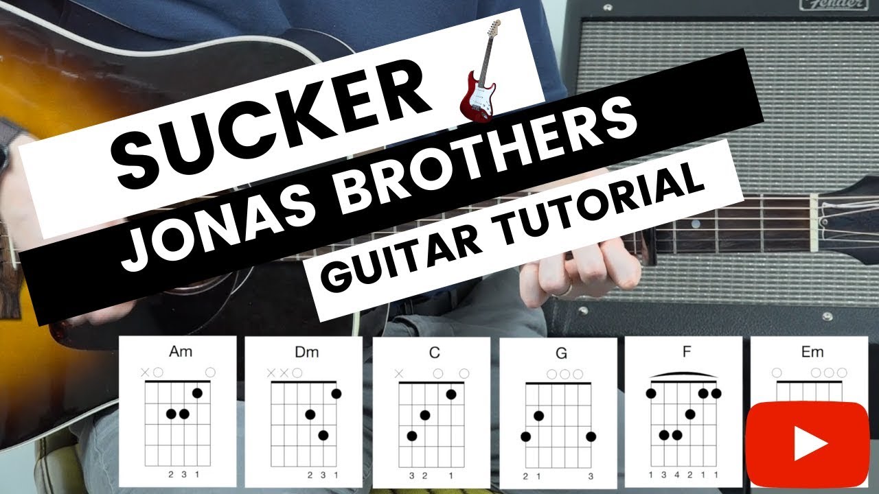 Sucker Jonas Brothers Guitar Tutorial // Easy Guitar With Capo // How To Play Sucker