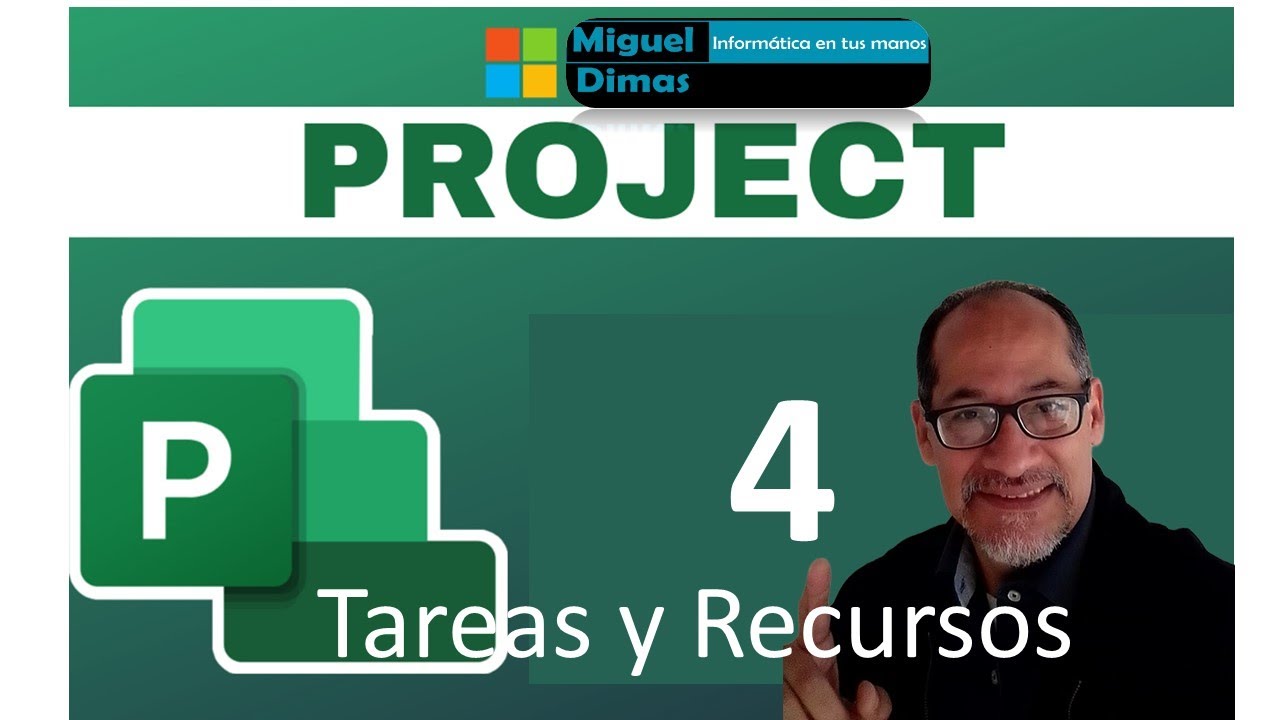 Tareas y Recursos en Microsoft Project