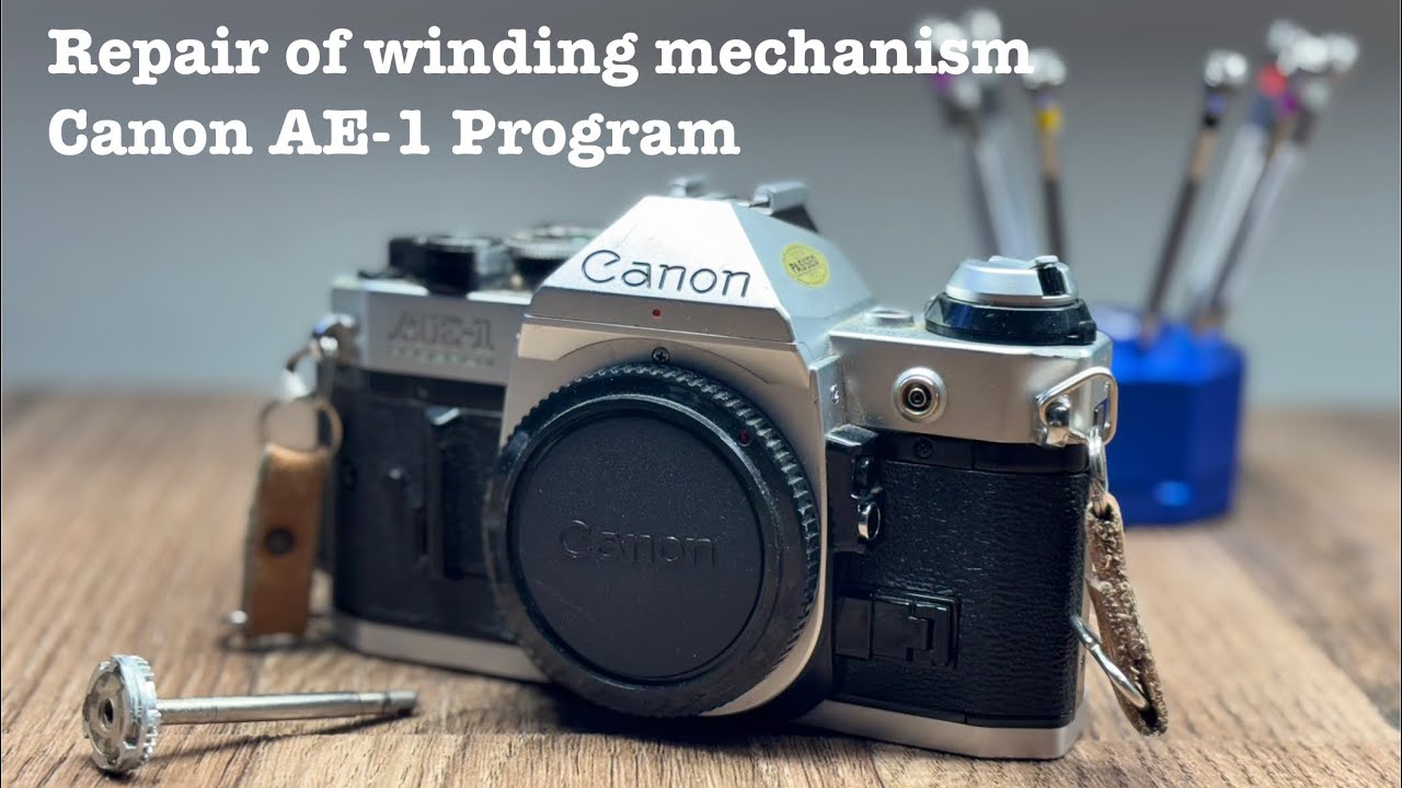 Canon AE-1 Program - Repair of winding mechanism