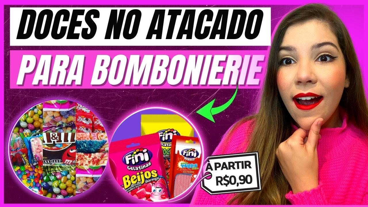 4 MELHORES FORNECEDORES PARA COMPRAR NO ATACADO DOCES E PRODUTOS PARA BOMBONIERIE!!!