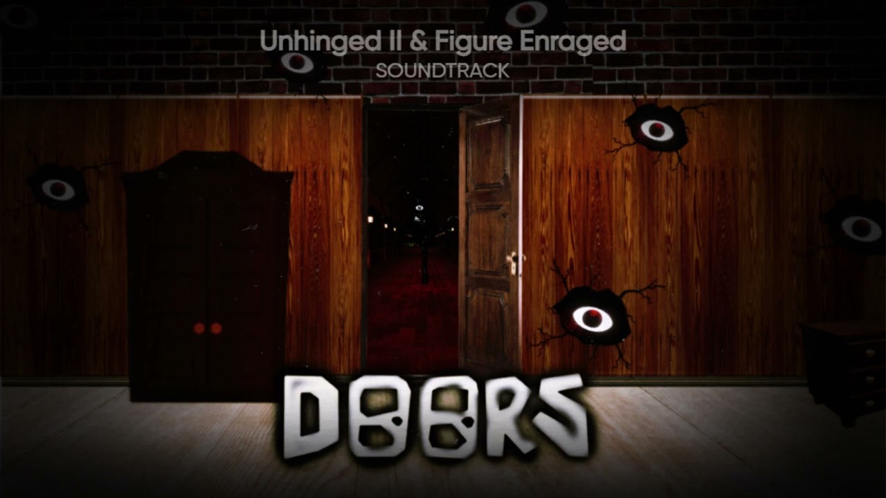 Roblox' Doors - Unhinged II & Figure Enraged [SOUNDTRACK]