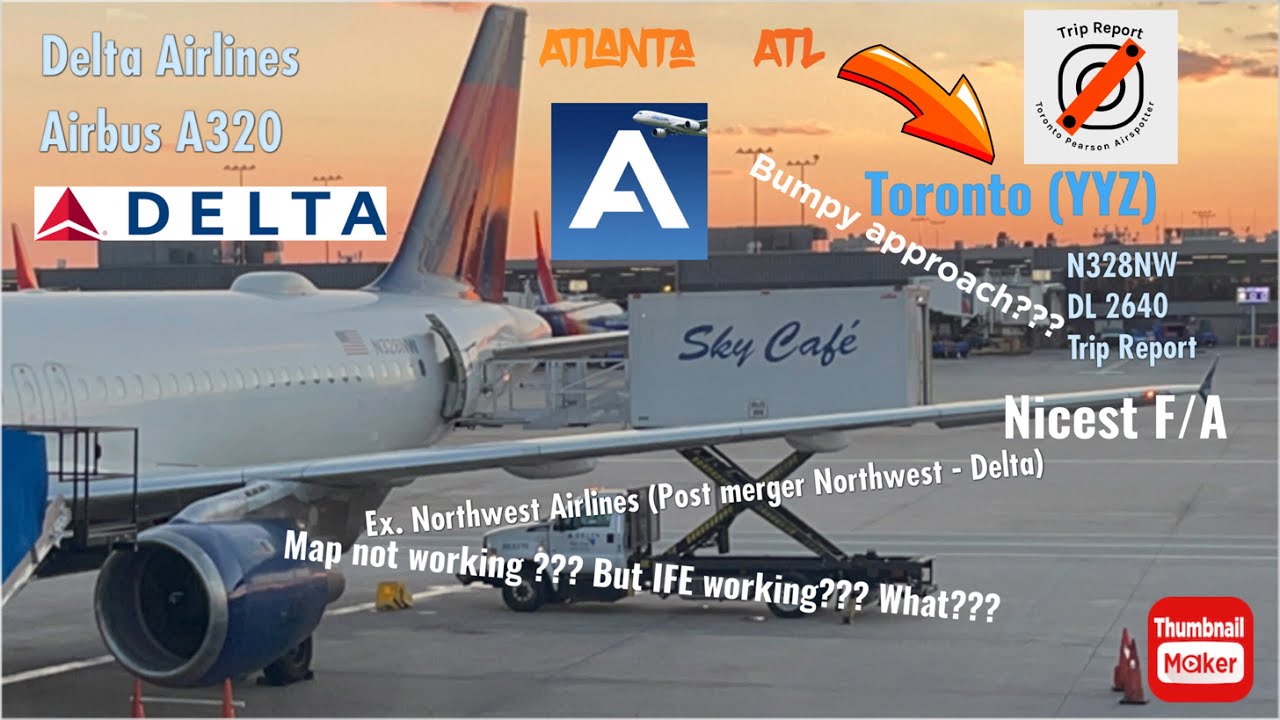 [Trip Report] Delta Airlines | Airbus A320 | Atlanta (ATL) to Toronto (YYZ)