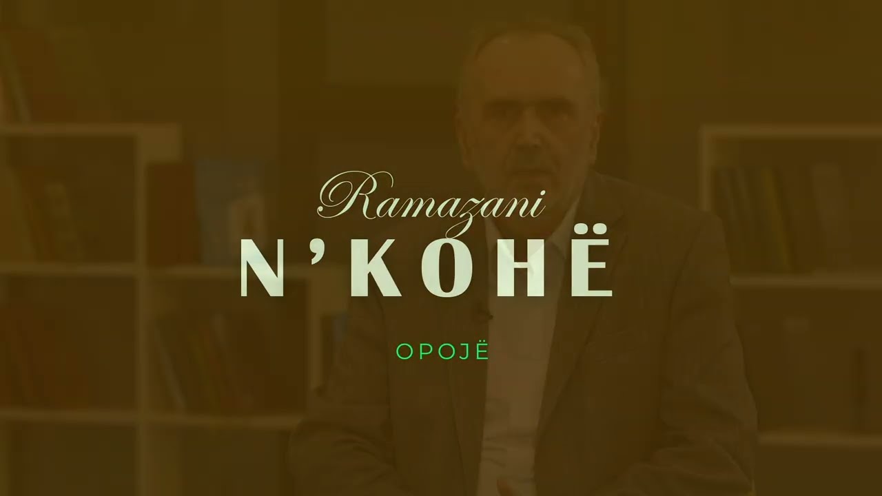 Ramazani n'Kohë - Përjetimi i Ramazanit në Opojë