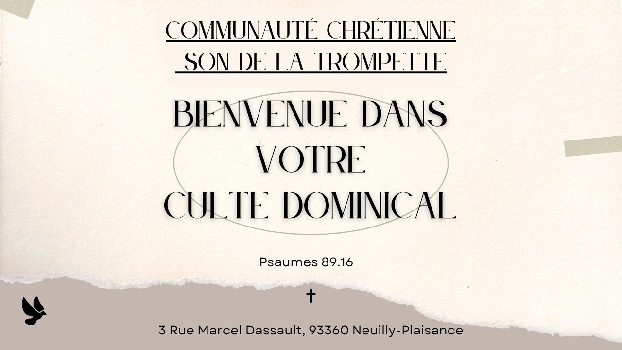 Bienvenue dans votre culte dominical