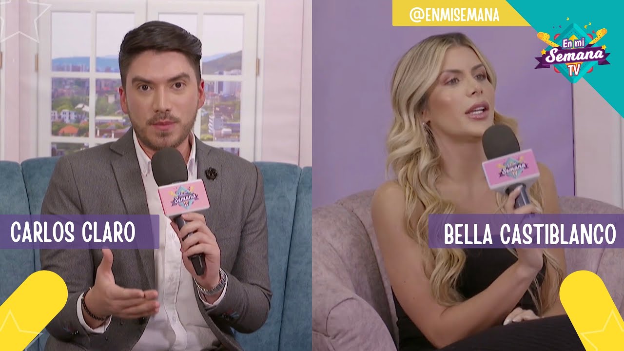 ENTREVISTA A BELLA CASTIBLANCO / PRESENTADOR CARLOS CLARO SU HISTORIA EN LA TELEVISIÓN