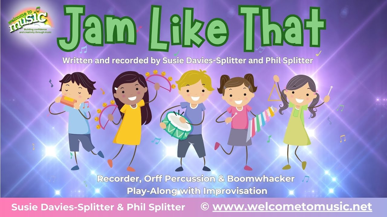 Jam Like That-Recorder Percussion & Boomwhacker Play-Along by Susie Davies-Splitter & Phil Splitter