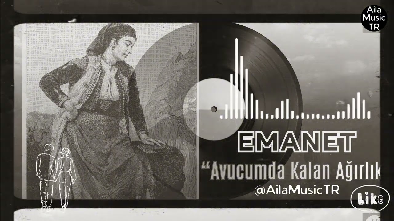 AilaMusicTR | EMANET | Avucumda Kalan Ağırlık